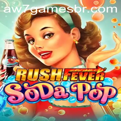 RushFeverSodaPop: A New Gaming Sensation by AW7.GAMES